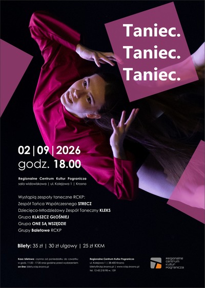 Plakat wydarzenia:  TANIEC. TANIEC. TANIEC.